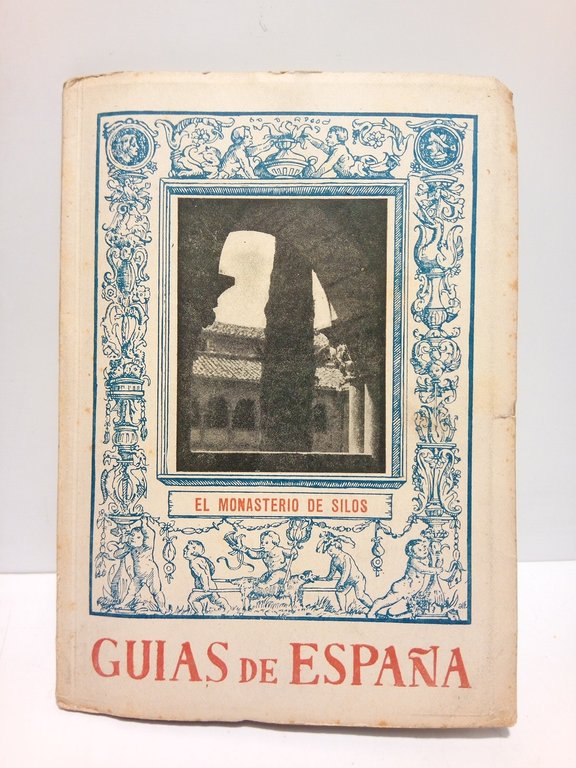 El monasterio de Silos