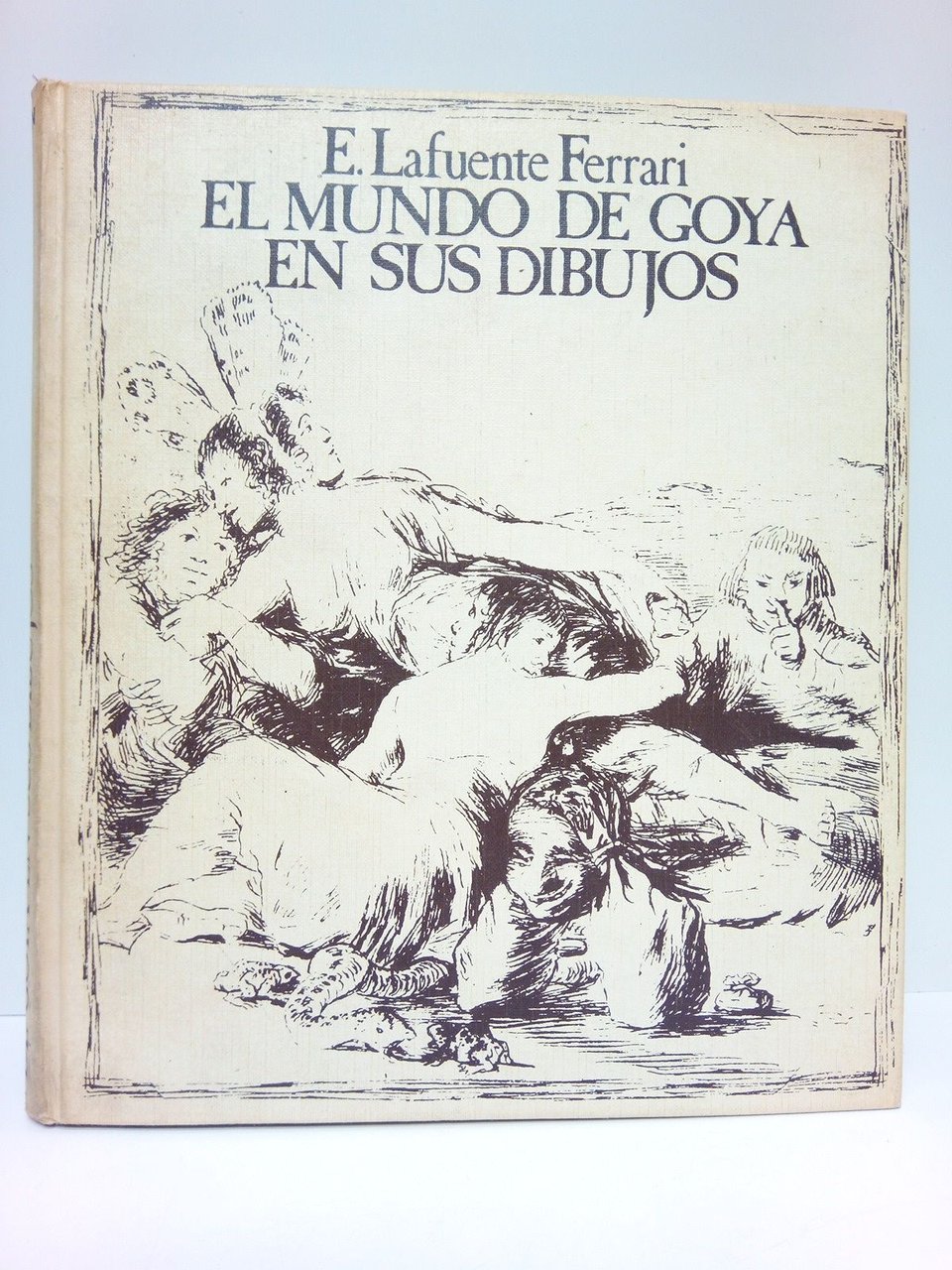 El mundo de Goya en sus dibujos