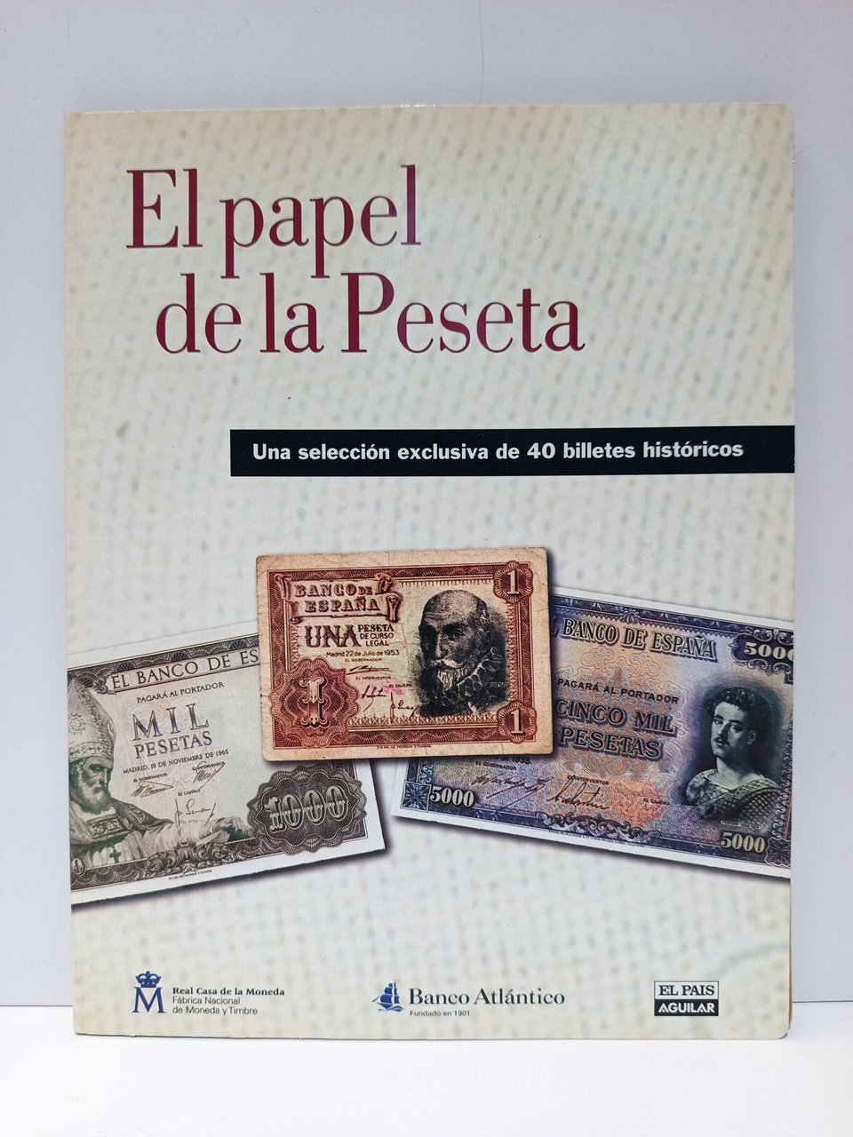 El papel de la peseta: Una selección exclusiva de 40 …