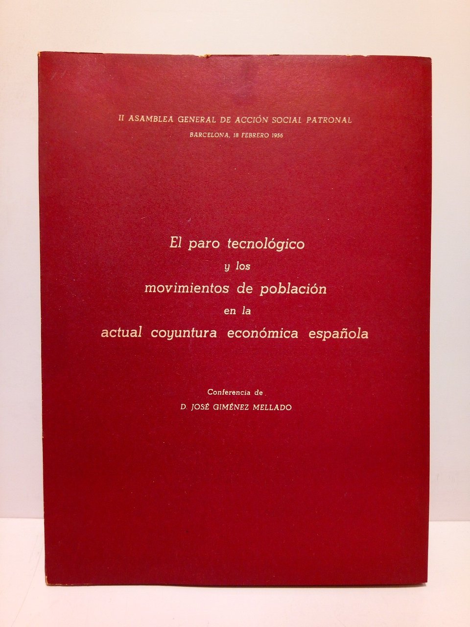 El paro tecnológico y los movimientos de población en la …