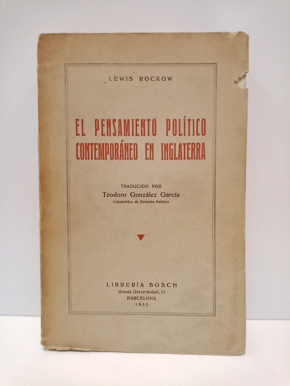 El pensamiento político contemporáneo en Inglaterra / Traduc. por Teodoro …