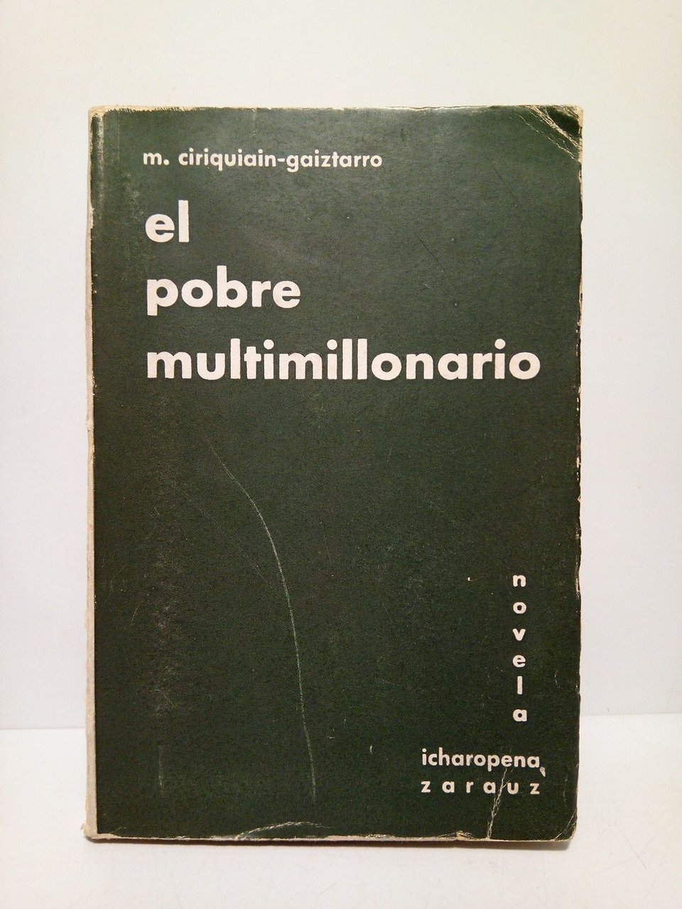 El pobre multimillonario (Novela)