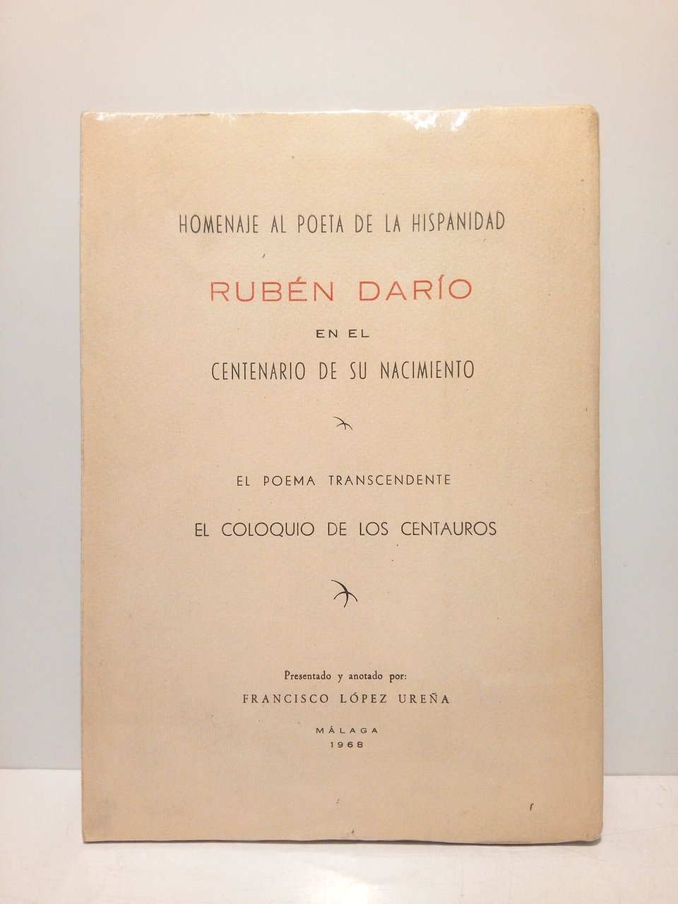 El poema trascendente. "EL COLOQUIO DE LOS CENTAUROS". (Homenaje al …