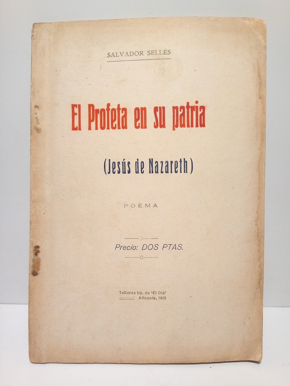 El Profeta en su patria (Jesús de Nazareth) poema