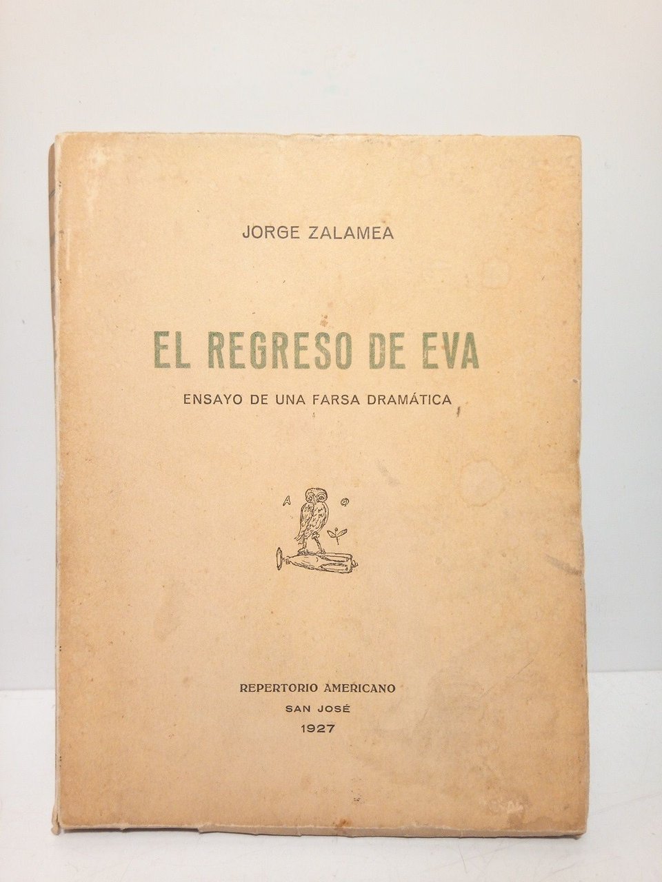 El Regreso de Eva (Ensayo de una farsa dramática)