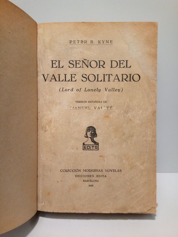 El Señor del Valle Solitario (Lord of Lonely Valley) / …