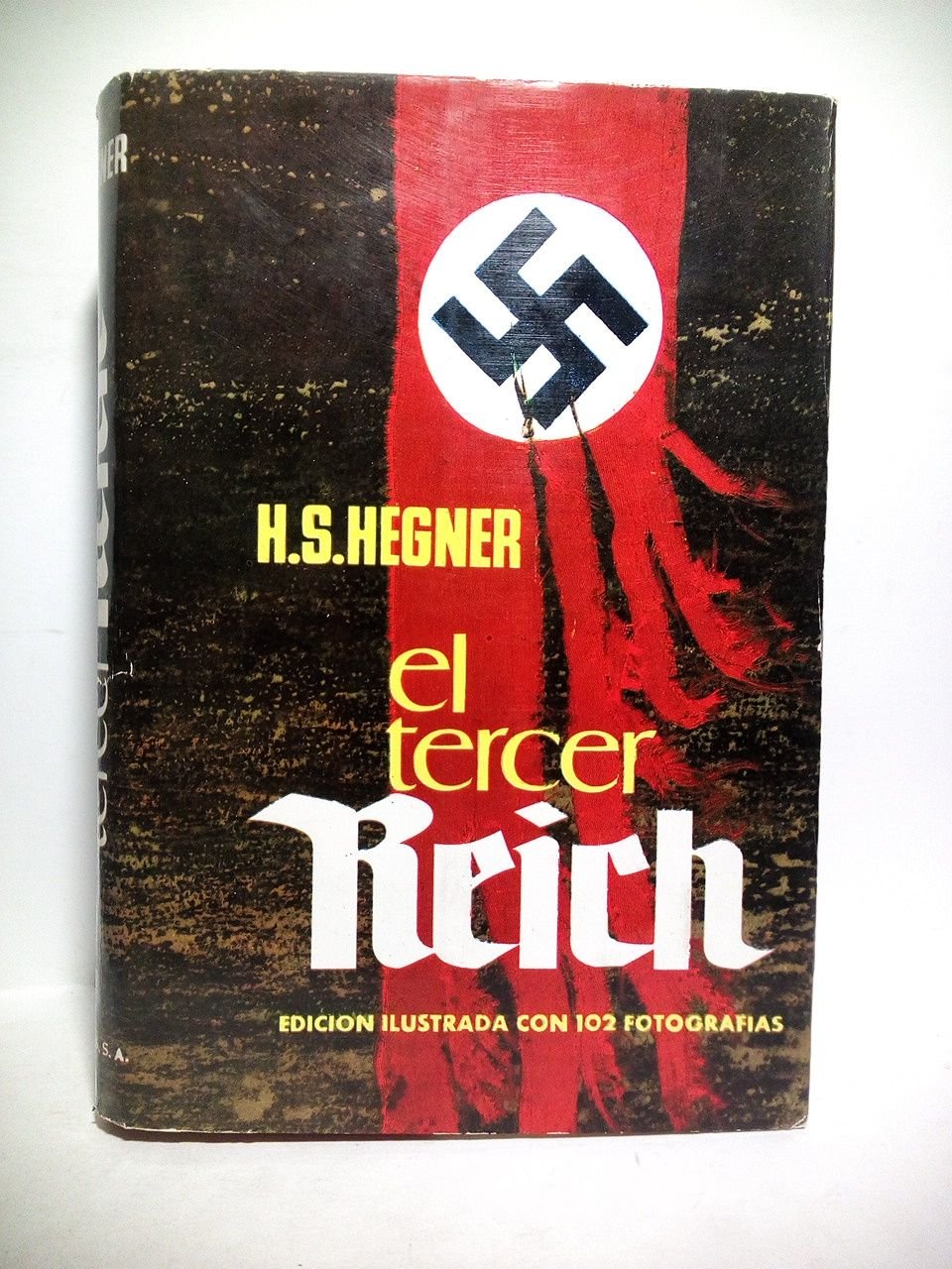 El Tercer Reich. (Título original: Die Reichskanzlei von 1933 bis …