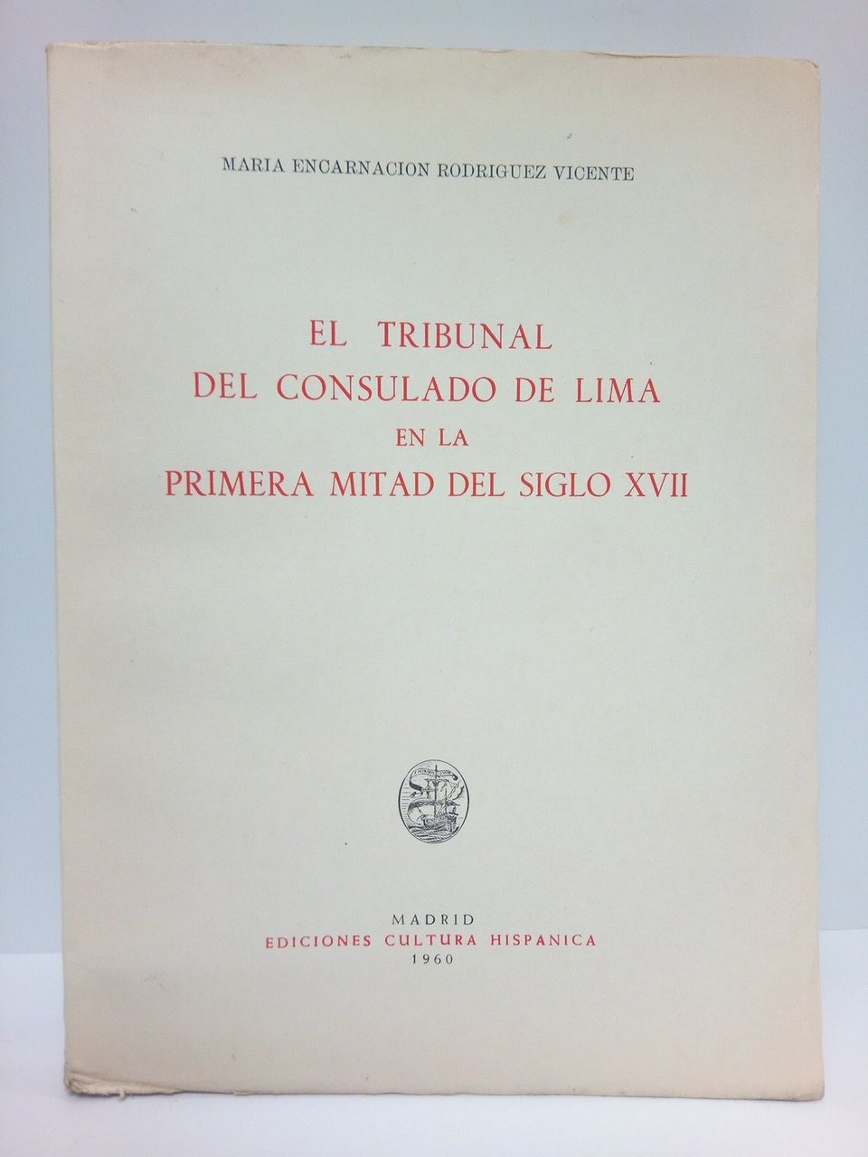 El Tribunal del Consulado de Lima en la primera mitad …