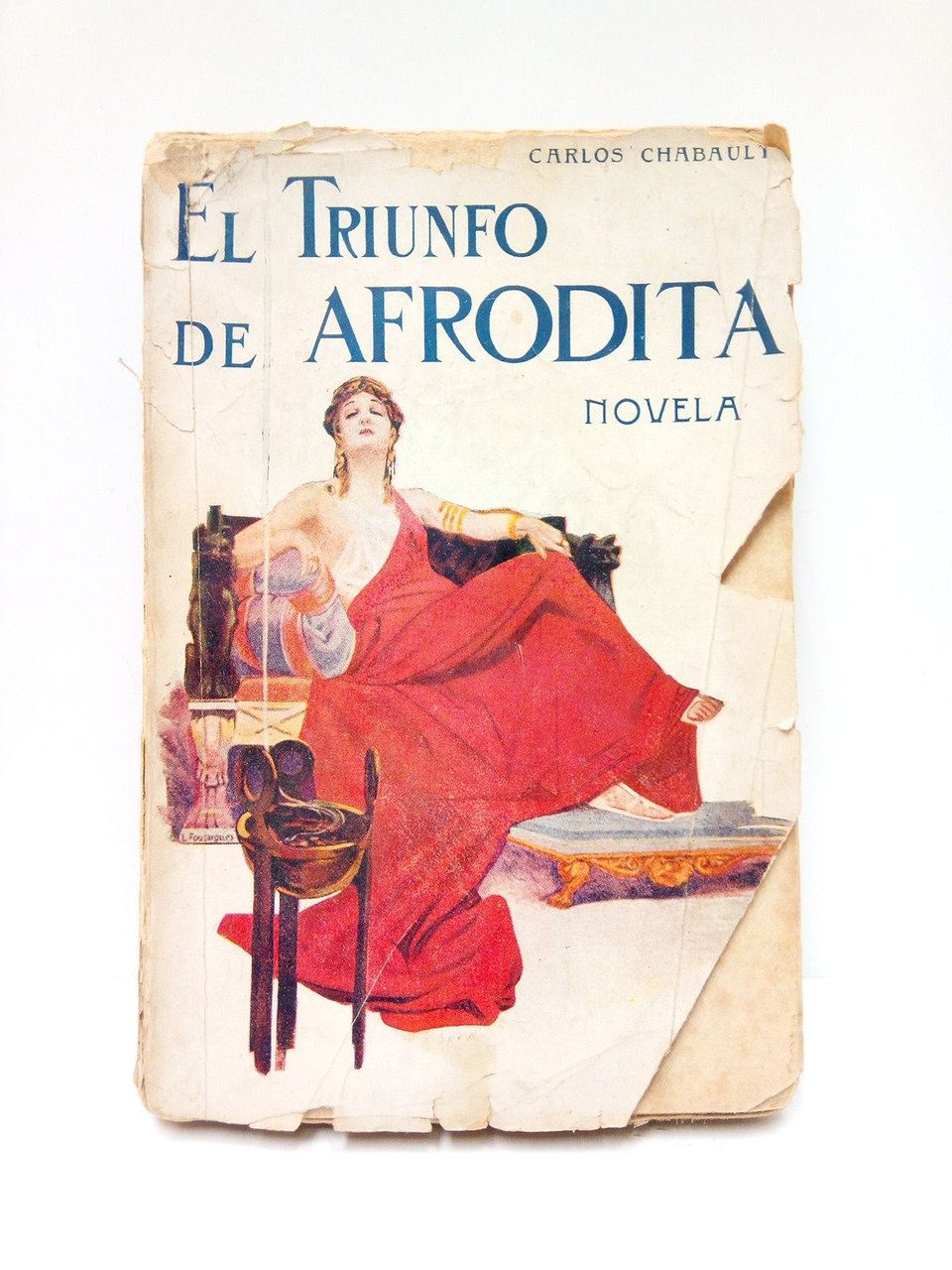 El triunfo de Afrodita. (Novela) / Versión castellana de R. … | Immagine principale