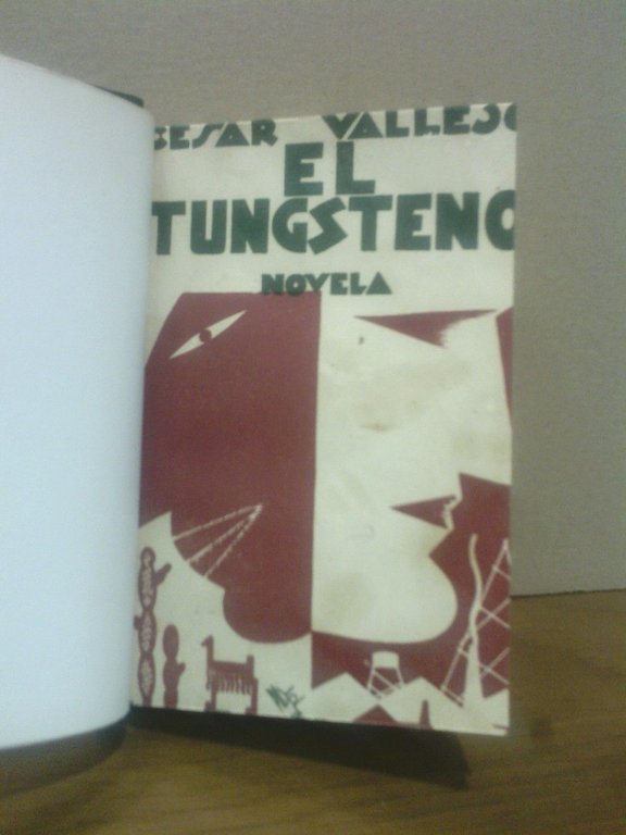 El tungsteno. (Novela) / Prólogo de la Editorial | Immagine Gallery 2