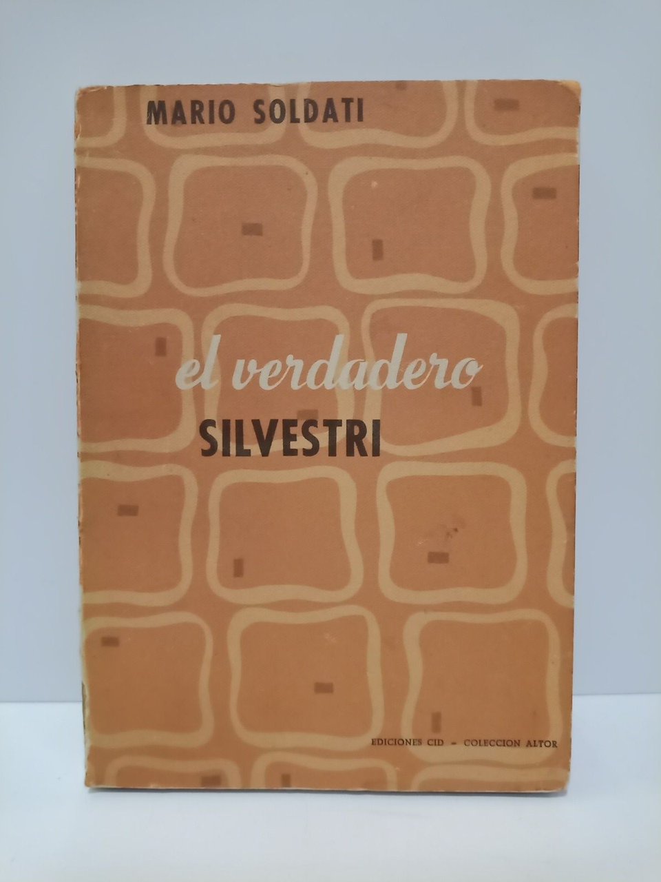 El verdadero Silvestri / Traduc. y notas de José Vila …