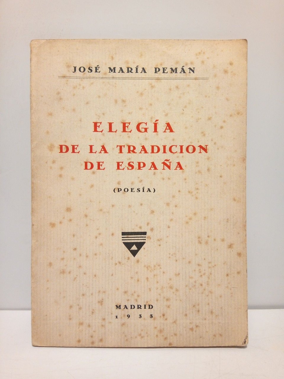 Elegía a la tradición de España (Poesía)