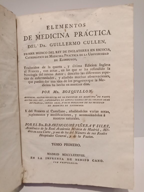 Elementos de Medicina Práctica del Dr. Primer médico del Rey …