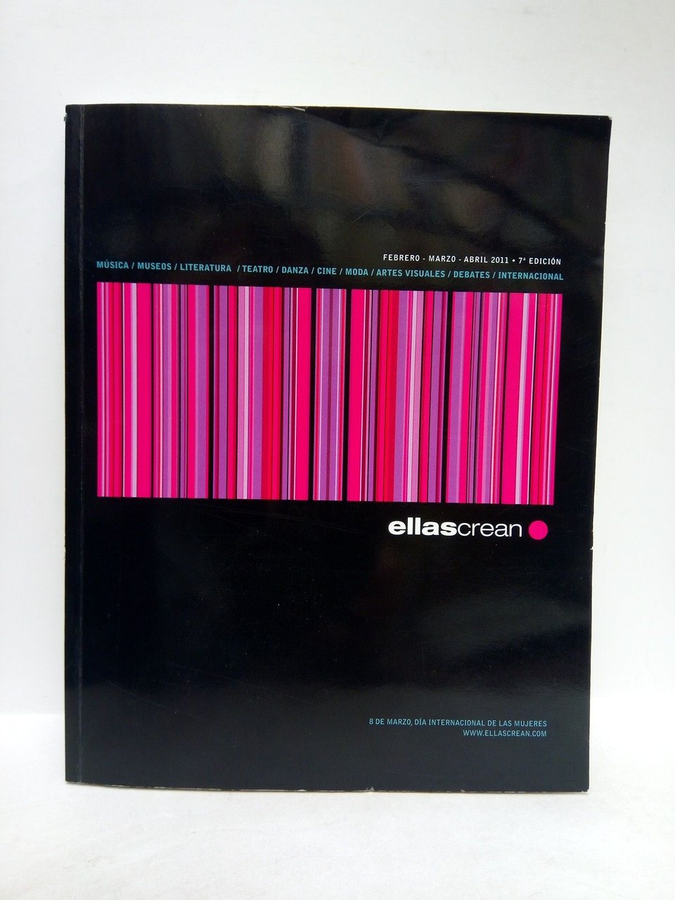 EllasCrean. Febrero-Marzo-Abril 2011. (8 de Marzo, Día Internacional de las … | Immagine principale