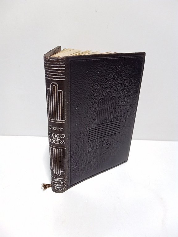 Elogio de la locura / Traducción y prólogo de A. …