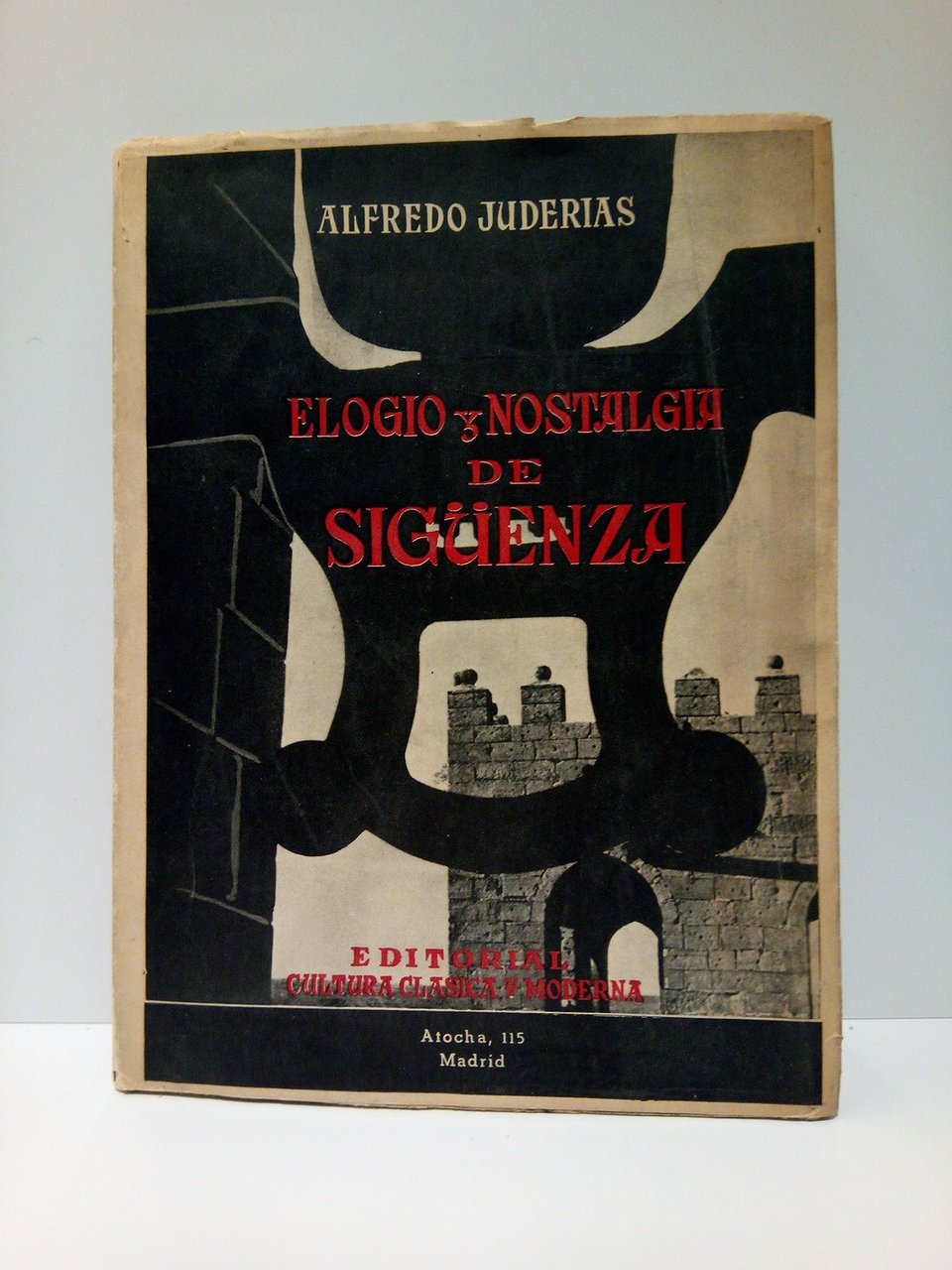 Elogio y nostalgia de Sigüenza