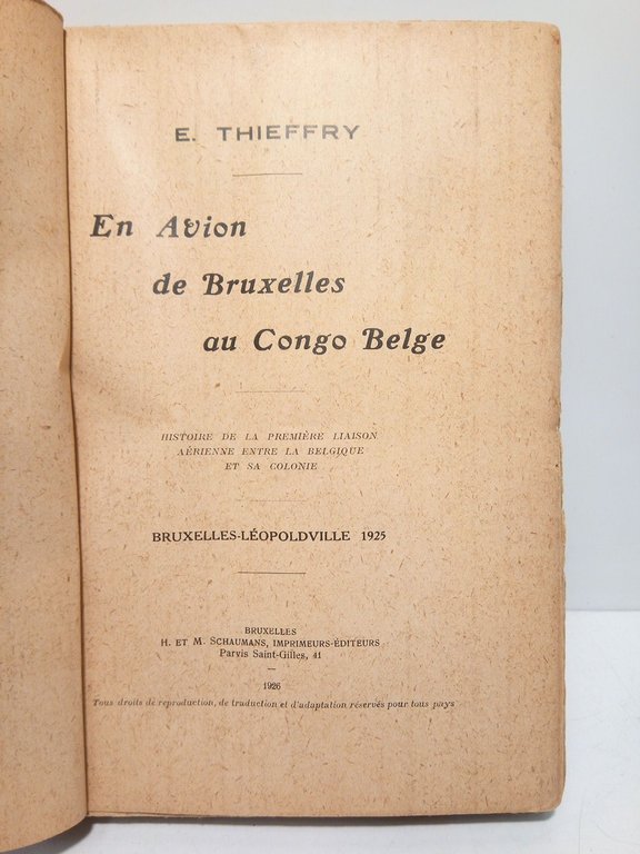 En avion de Bruxelles au Congo Belge: Histoire de la …