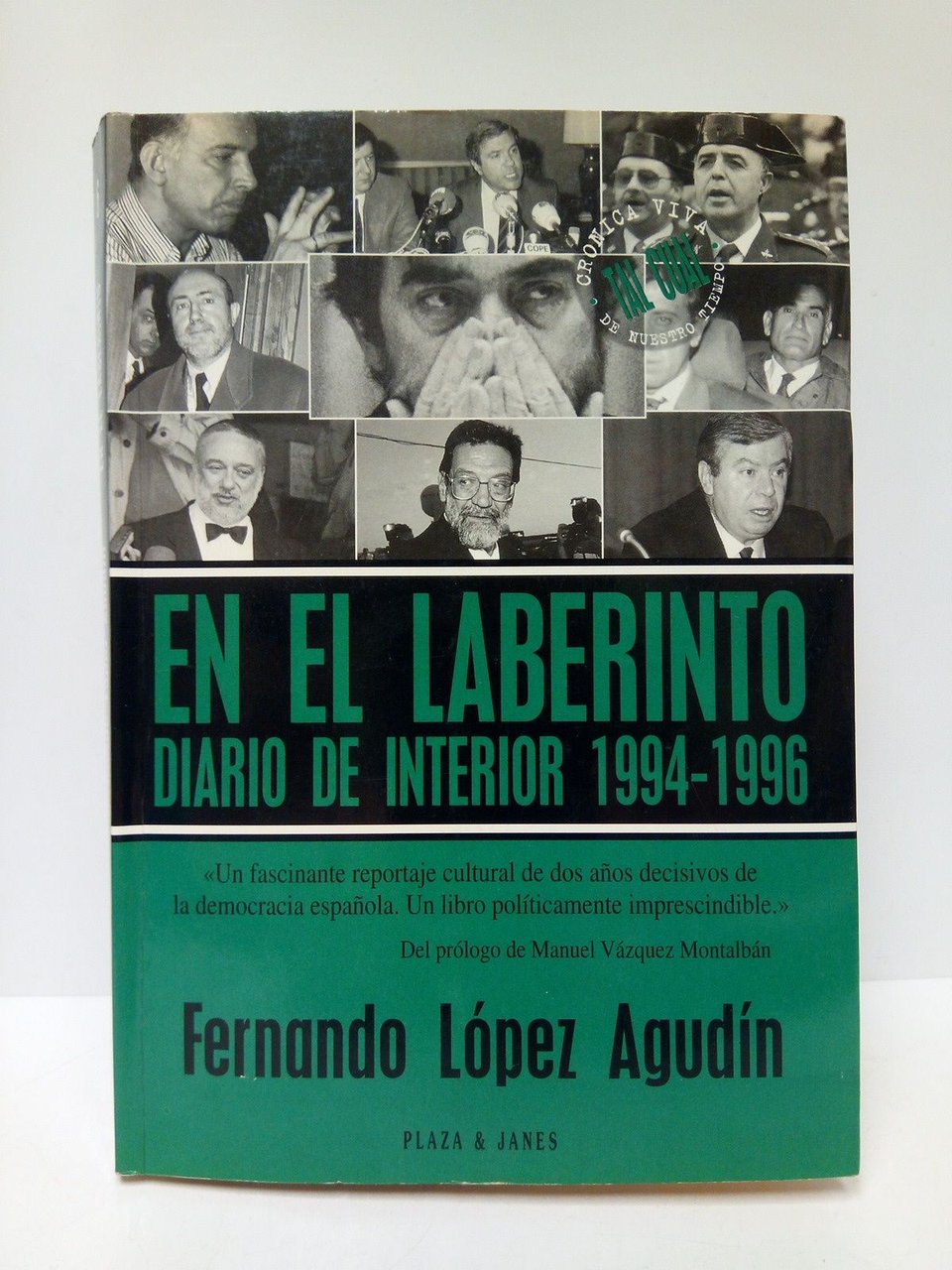 En el laberinto: Diario de interior (1994-1996) / Prólogo de …