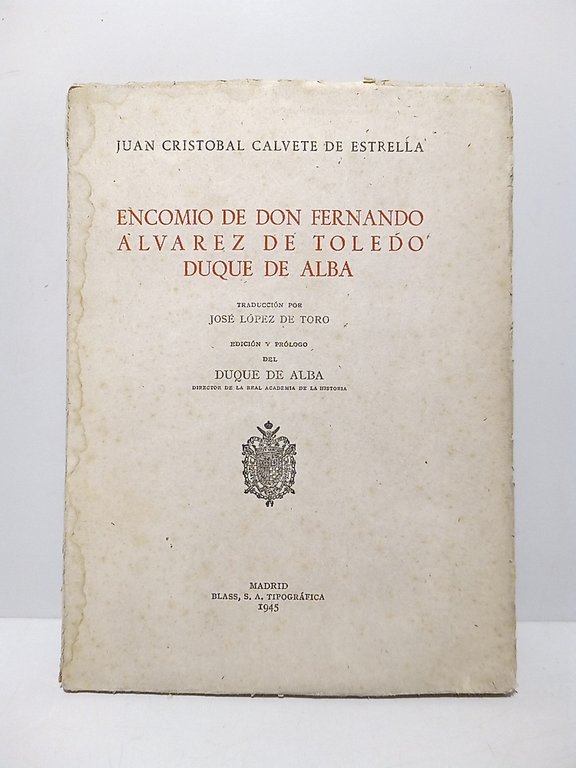 Encomio de Don Fernando Alvarez de Toledo, Duque de Alba …
