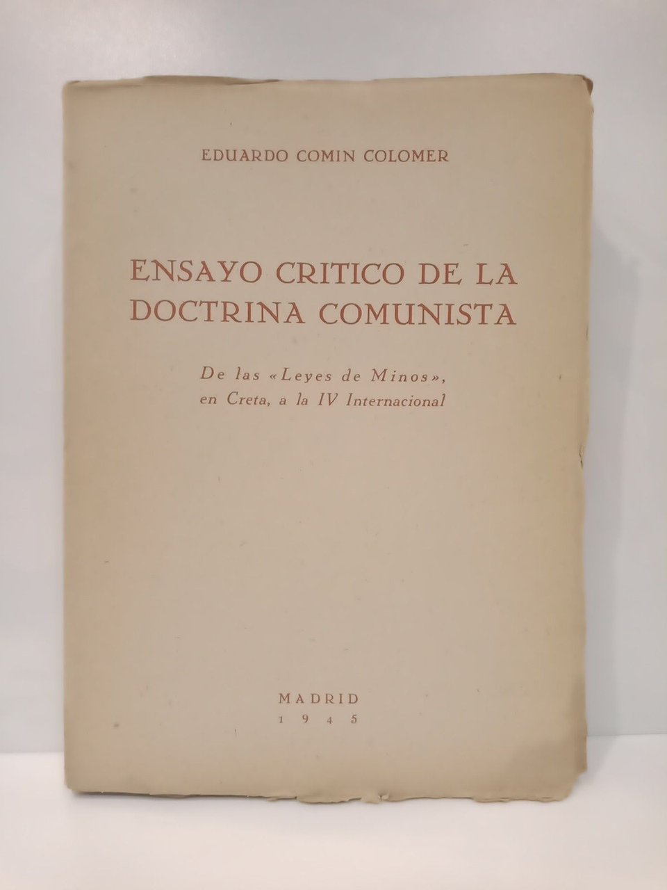 Ensayo crítico de la doctrina comunista: De las "Leyes de …