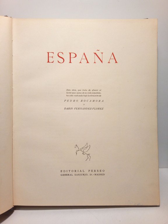 ESPAÑA / Esta obra, que trata de ofrecer al lector …