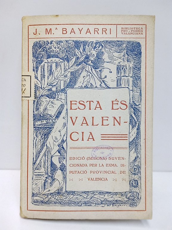 Esta es Valencia / Paraules prefacials per F. Almela Vives