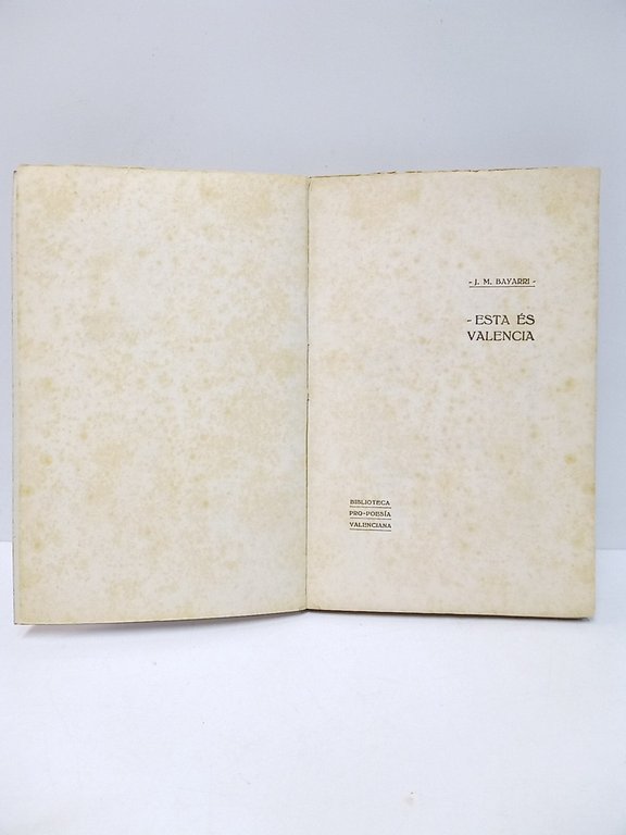 Esta es Valencia / Paraules prefacials per F. Almela Vives