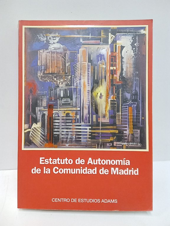 Estatuto de Autonomía de la Comunidad de Madrid / Prólogo … | Immagine Gallery 2