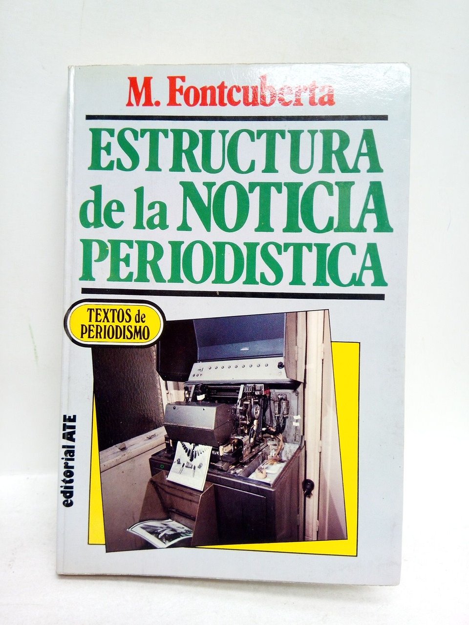 Estructura de la noticia periodística