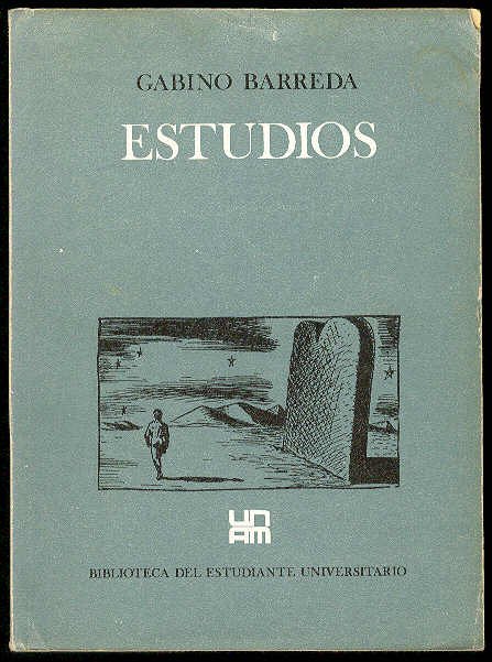 Estudios / Selección y prólogo de José Fuentes Mares