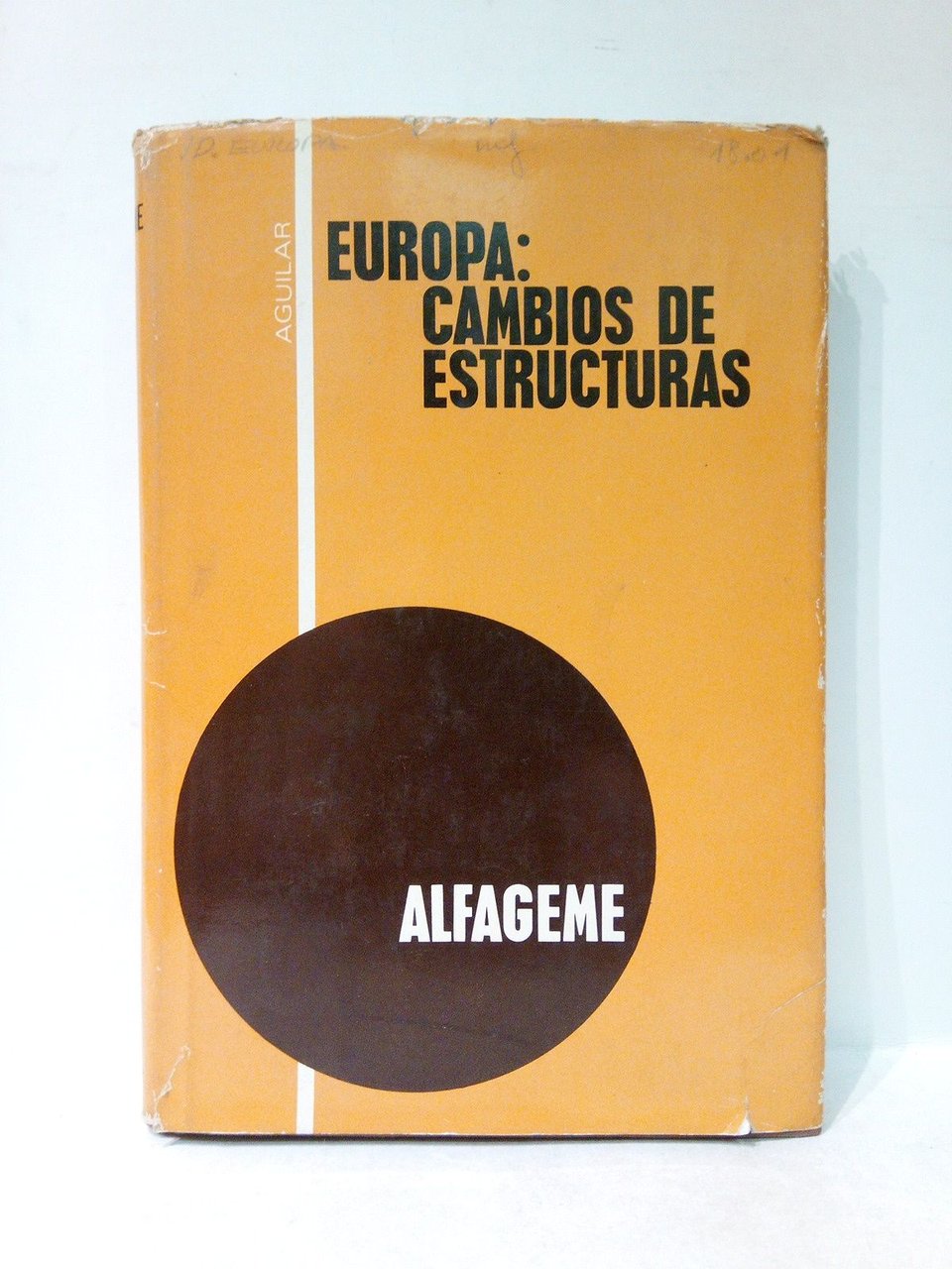 Europa: Cambios de estructuras / Prol. de Luis Legaz y …