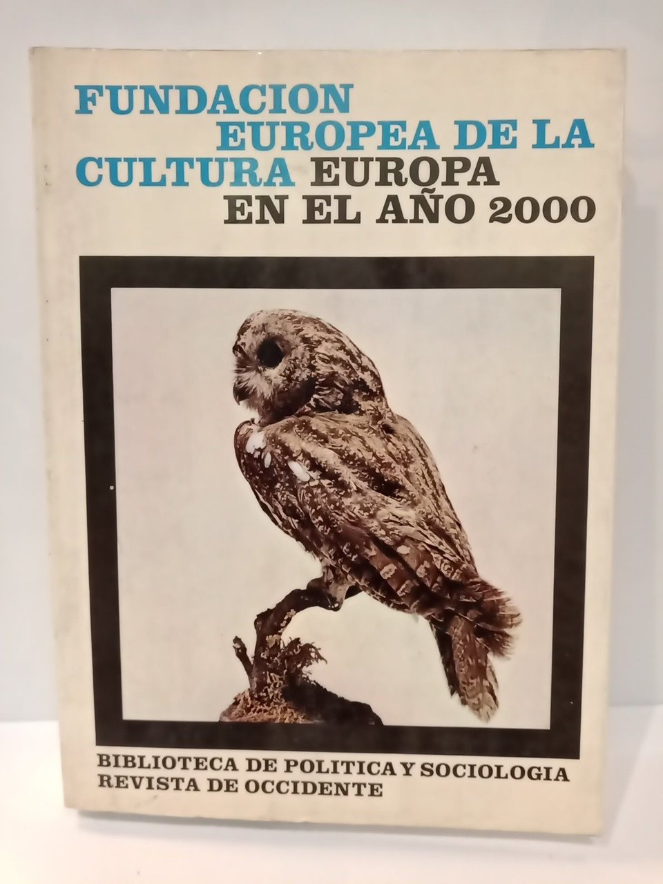 Europa en el año 2000 / Prol. de Luis Díez …