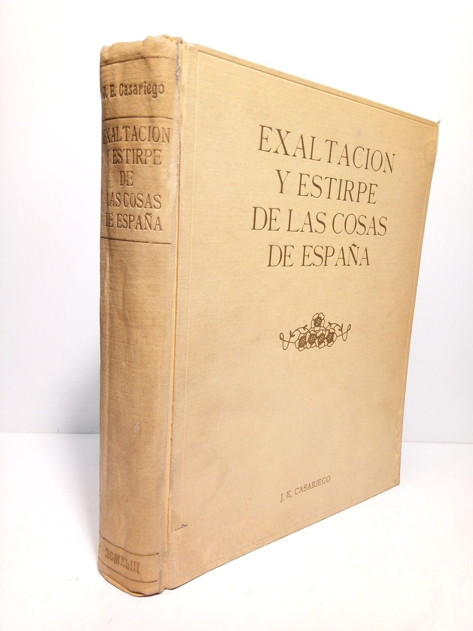 Exaltación y estirpe de las cosas de España / Ensayo-prólogo …