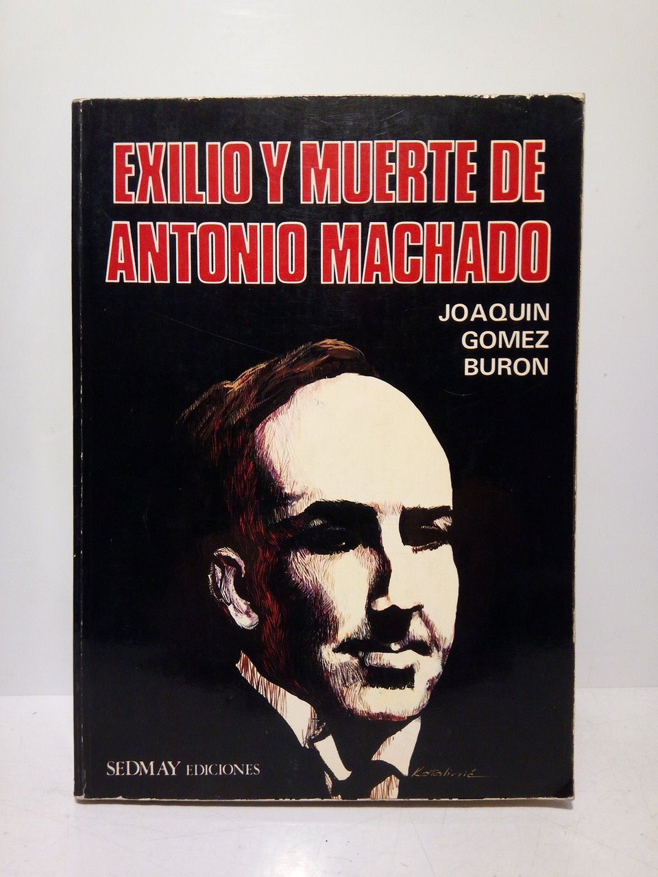 Exilio y muerte de Antonio Machado