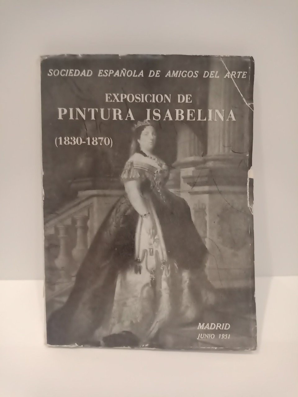 Exposición de Pintura Isabelina (1830-1870). Catálogo-guía. (Madrid, junio 1951) | Immagine principale