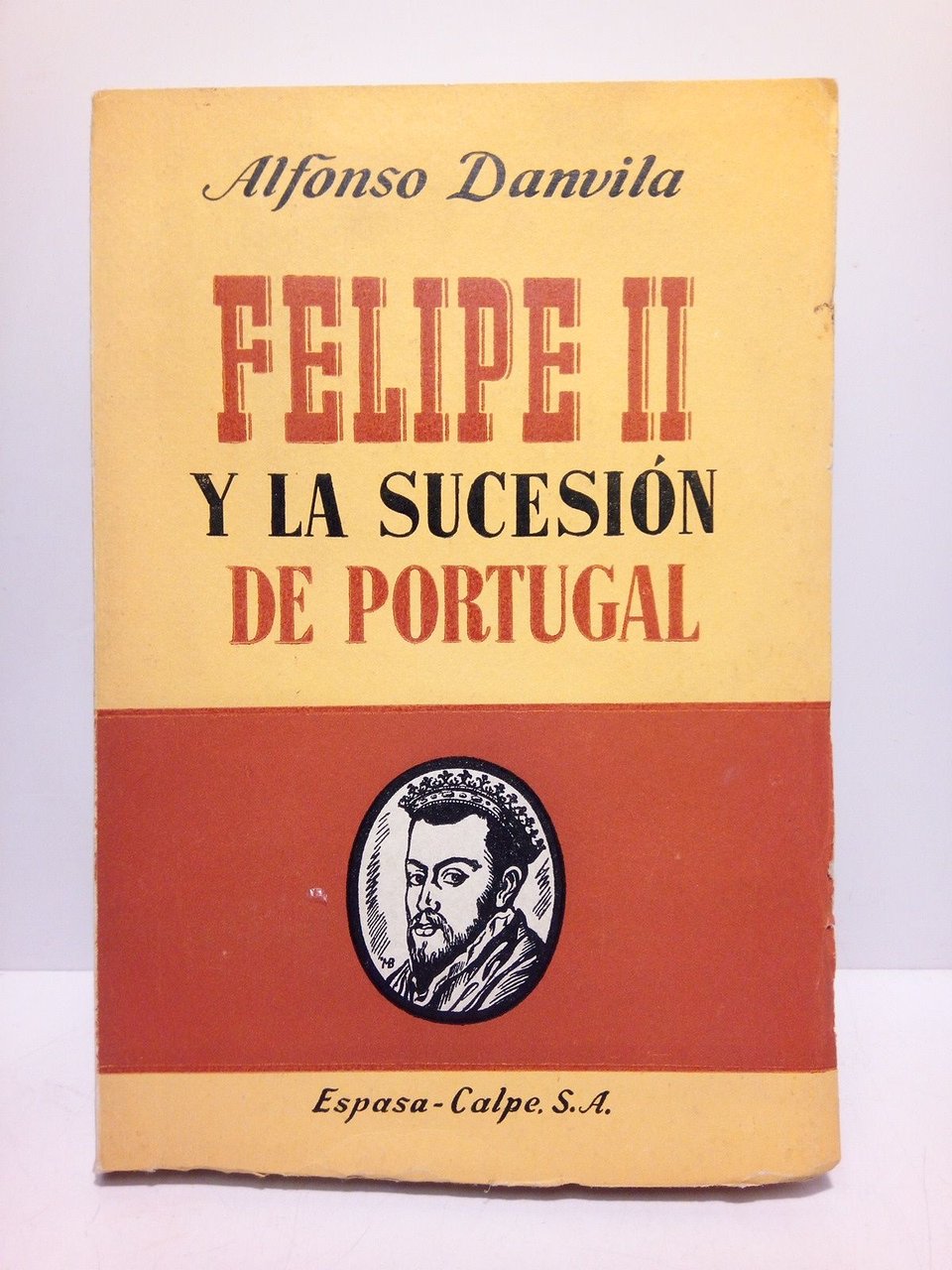 Felipe II y la sucesión de Portugal