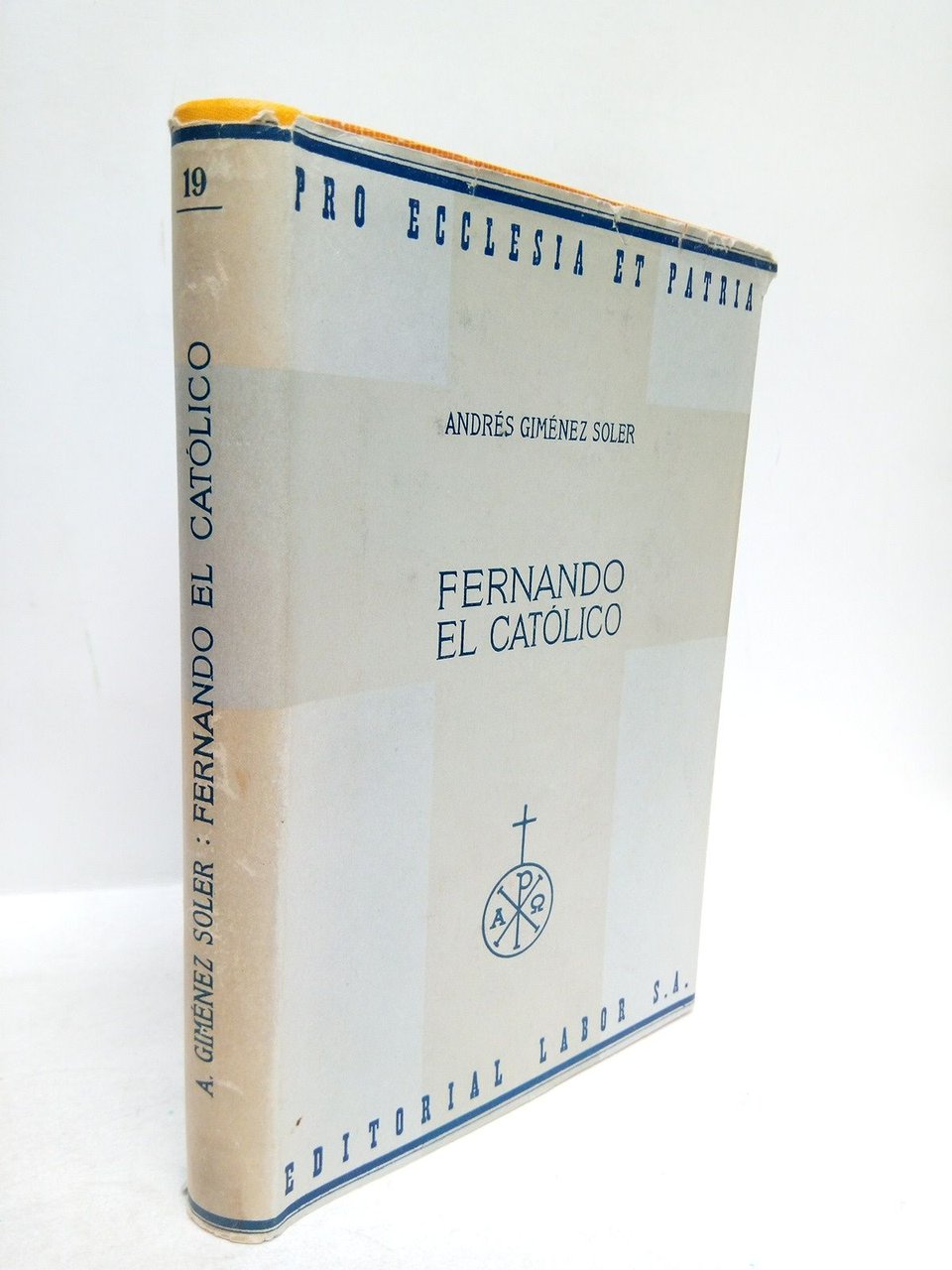 Fernando el Católico / [Presenta la obra su viuda] Dña. …