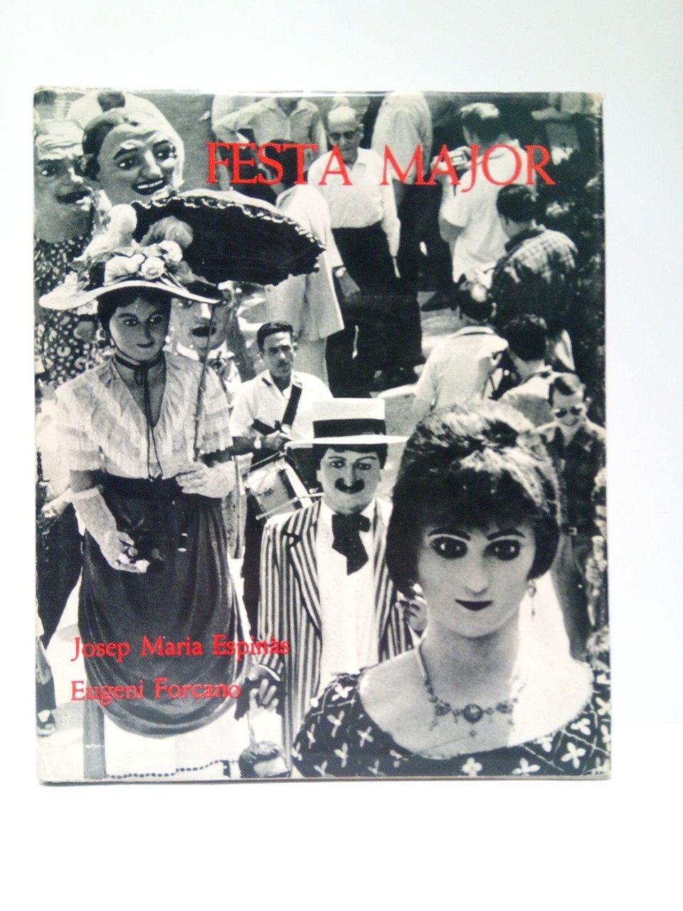 FESTA MAJOR / Fotografies d'Eugeni Forcano