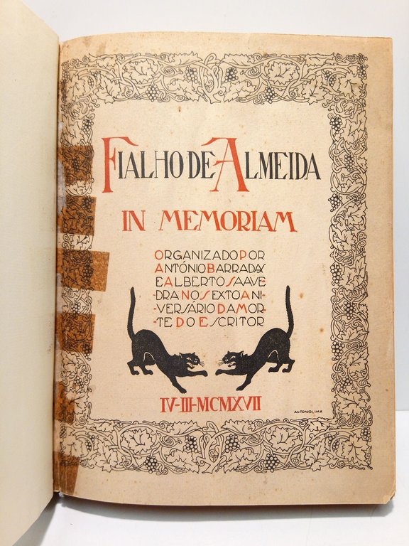 FIALHO DE ALMEIDA: In Memoriam organizado por. no sexto aniversário …