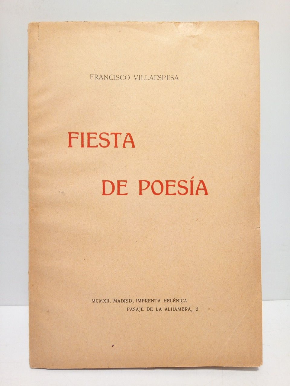 Fiesta de poesía. (A la Real Sociedad Económica de Amigos …