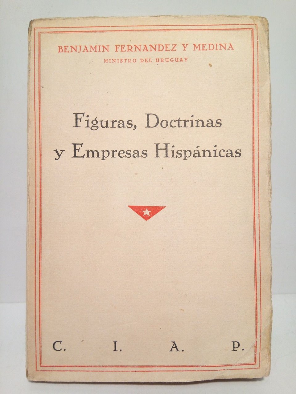 Figuras, Doctrinas y Empresas Hispánicas