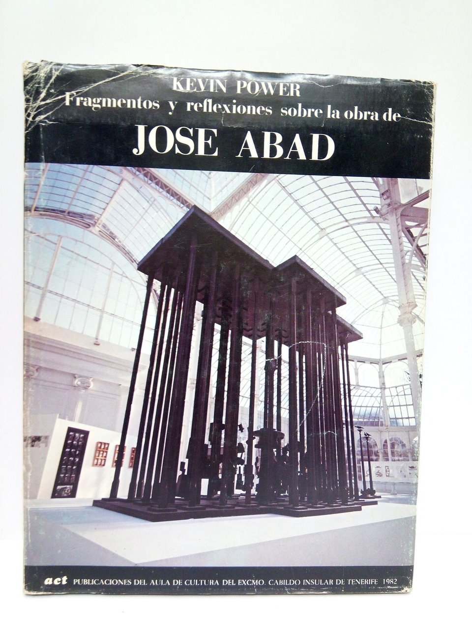 Fragmentos y reflexiones sobre la obra de José Abad / … | Immagine principale