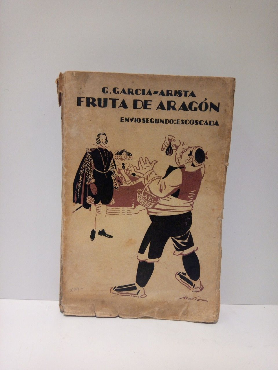 Fruta de Aragón (envío segundo, EXCOSCADA): Cuentos, episodios, cuadros aragoneses