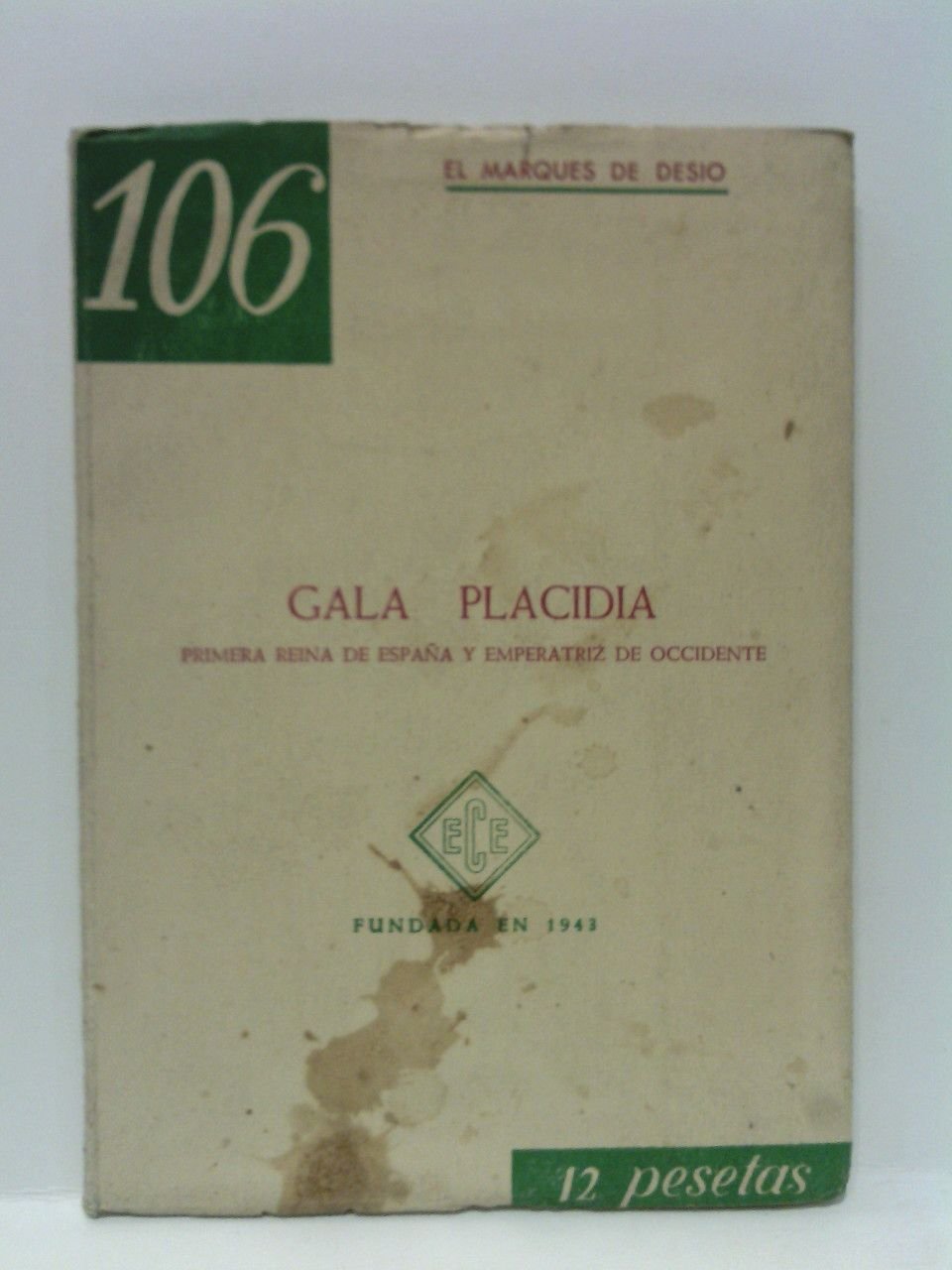 GALA PLACIDIA: primera Reina de España y Emperatriz de Occidente. … | Immagine principale