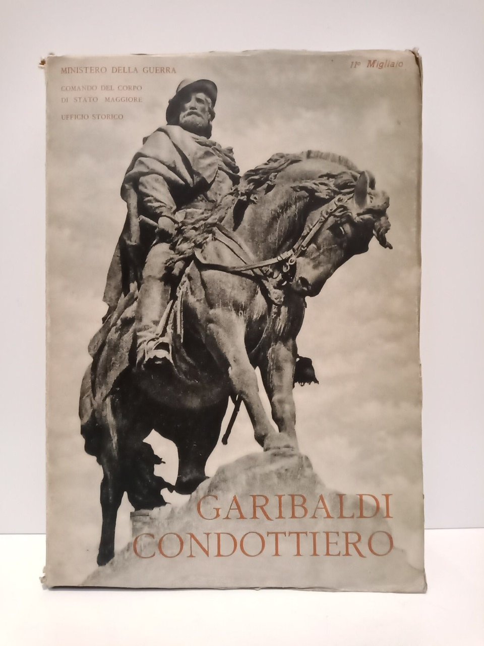 Garibaldi condottiero / Presentazione del volume per il Grale. Pietro … | Immagine principale