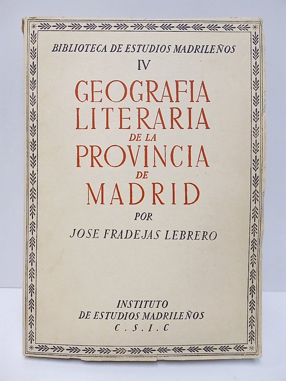 Geografía literaria de la Provincia de Madrid