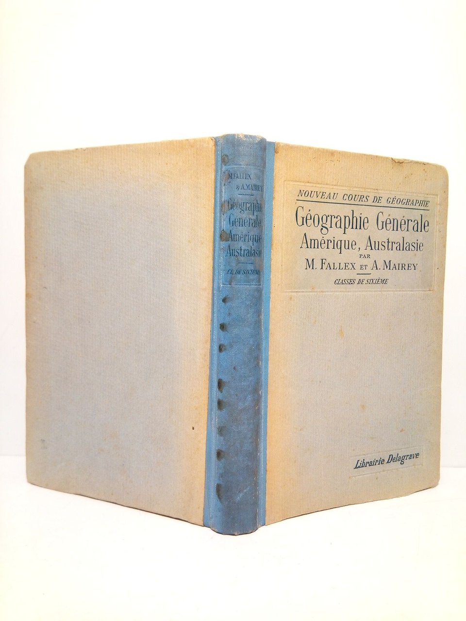 Géographie Générale: Amérique, Australasie