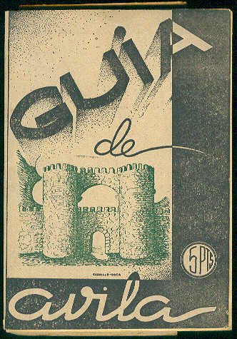Guía de Avila. Descripción resumida de los monumentos artísticos e … | Immagine principale