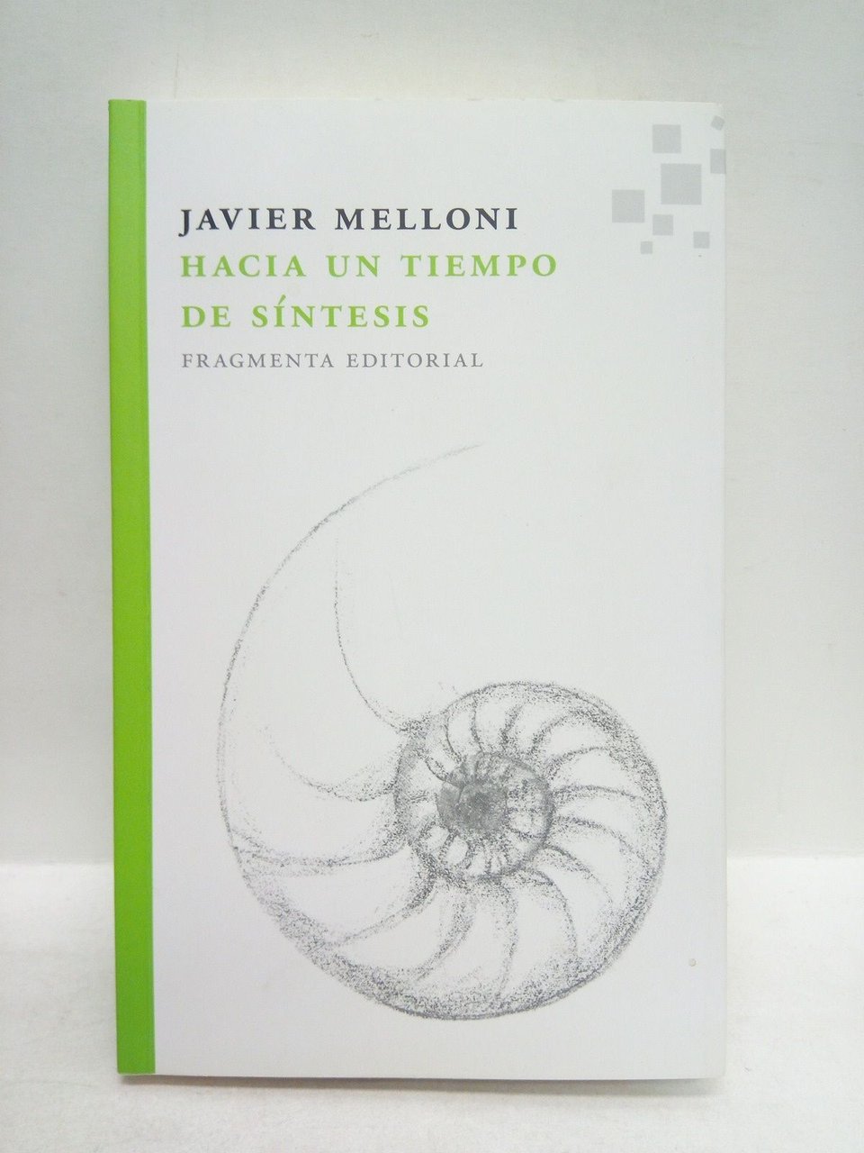 Hacia un tiempo de síntesis