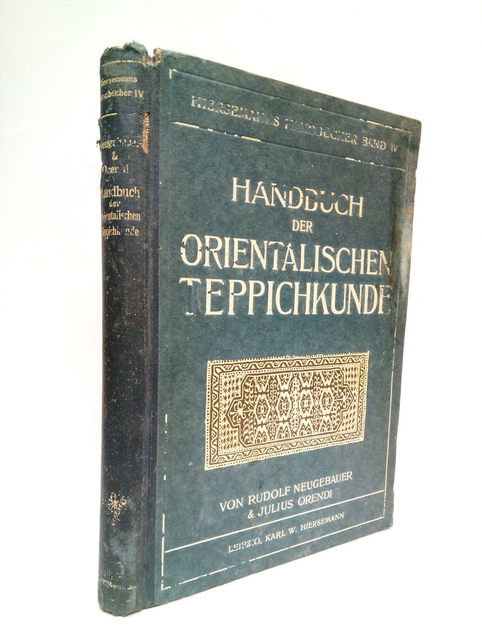 Handbuch der orientalischen Teppichkunde / Mit Einer Einführung von Richard …